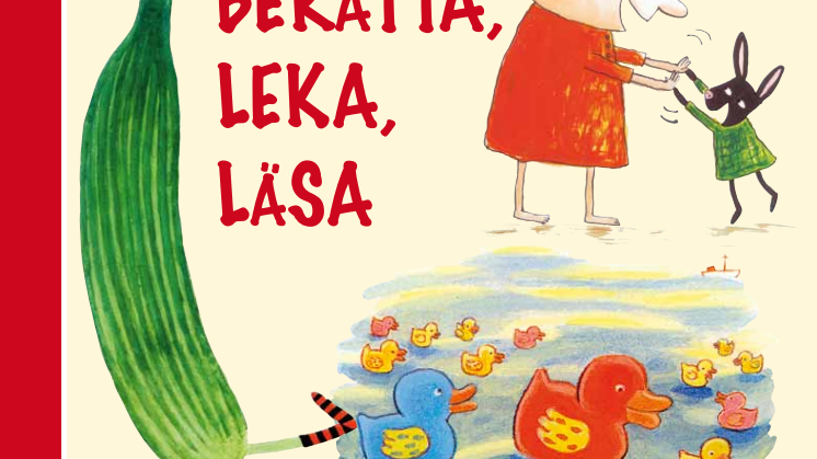 Berätta, leka, läsa