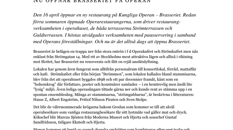 Nu öppnar Brasseriet på Operan