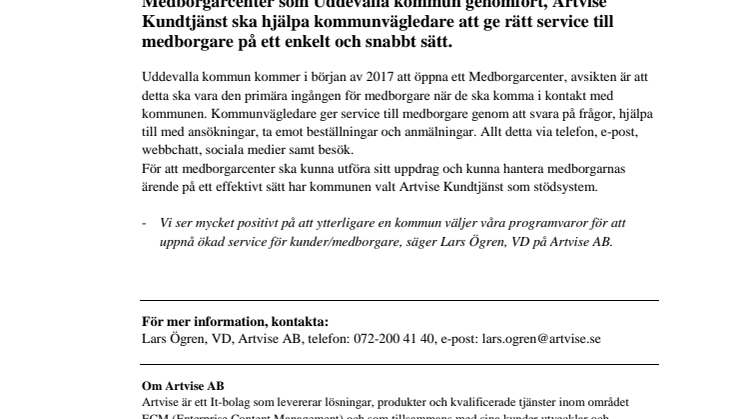 Uddevalla kommun satsar på Artvise Kundtjänst!