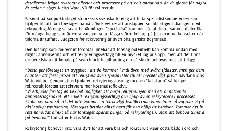 En hårt pressad bransch