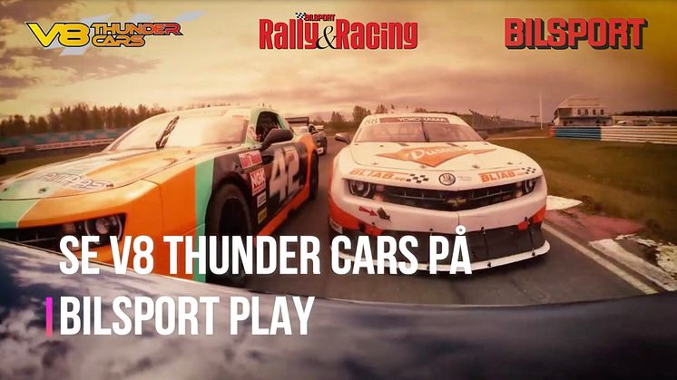 Bilsport och Bilsport Rally & Racing  blir mediepartners till V8 Thunder Cars 