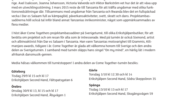 Come Together till Göteborg, Örebro, Gävle och Spånga