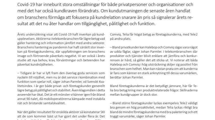 Pandemin förändrar kundkraven i telekombranschen