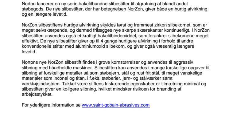 Nye effektive bakelitbundne slibestifter.