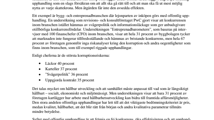 Uppgjorda kontrakt, läckor och svågerpolitik