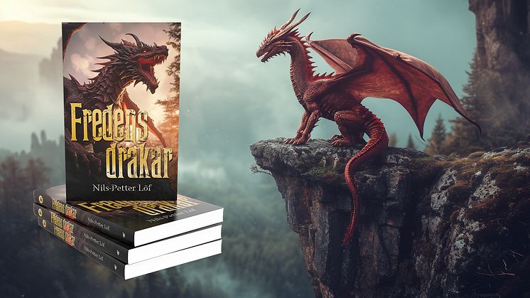 Den 29/2 släpps ”Fredens drakar” av Nils-Petter Löf, den första boken i en fantasyserie.