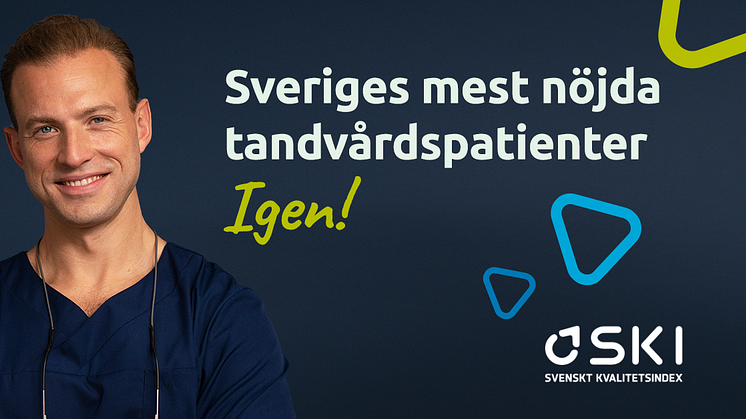 Praktikertjänst har återigen de mest nöjda patienterna i Tandvårdssverige