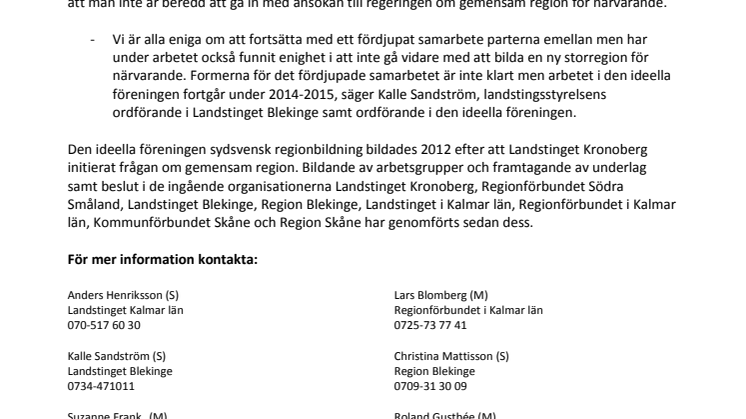 Ökat samarbete i Sydsverige, men ingen ny storregion