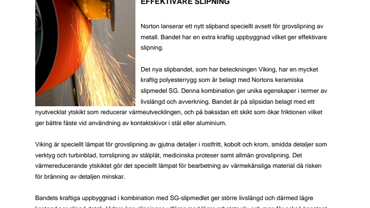 Nytt slipband för grovslipning ger effektivare slipning