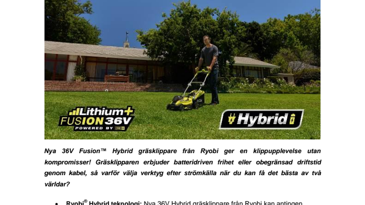 NYA RYOBI® 36V FUSION™ HYBRID GRÄSKLIPPAREN - Det bästa av två världar
