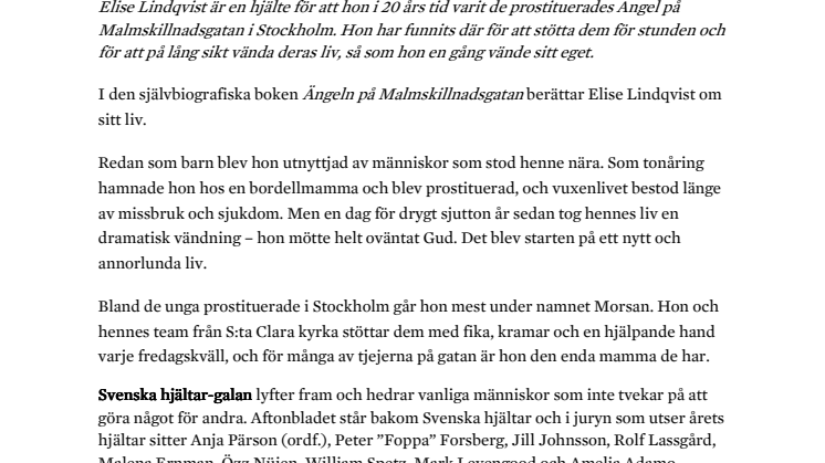 Ängeln på Malmskillnadsgatan får Svenska Hjältars Livsgärning