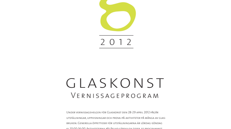 Glaskonst 2012 – Vernissagehelgen