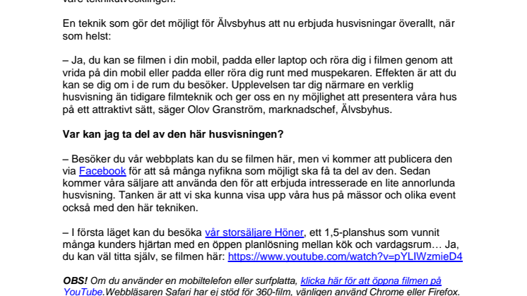 Besök våra hus – när som helst, var som helst!