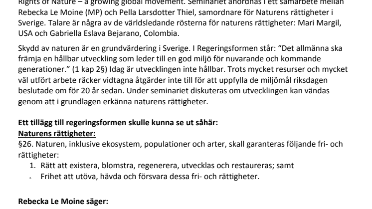 PRESSINBJUDAN: Grundlagstillägg för att respektera naturens rättigheter presenteras i Riksdagen av Rebecka Le Moine (MP), tisdag 14 maj kl 13.30