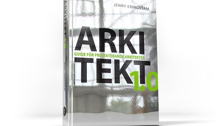 Arkitekt 1.0 – en pedagogisk handbok som skapar grund för helheten