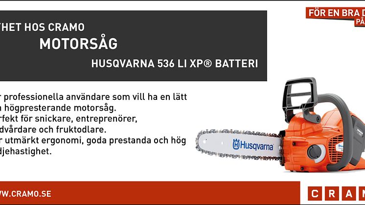 Nyhet hos Cramo: Motorsåg (HUSQVARNA 536 Li XP® Batteri)