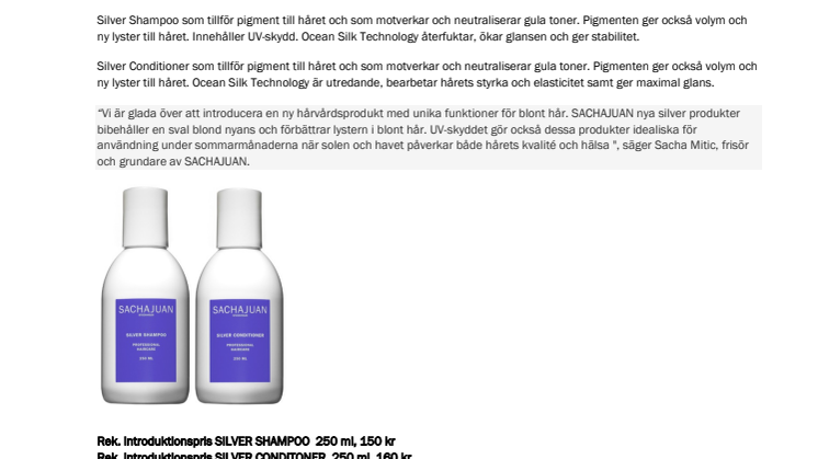 SACHAJUAN LANSERAR SILVER SHAMPOO OCH CONDITIONER 