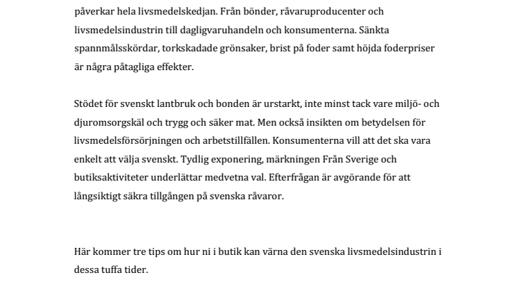 Prioritera svenska råvaror och livsmedel.