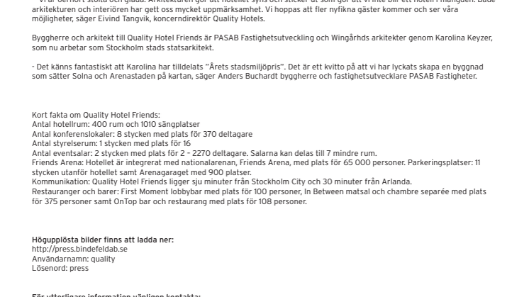Solna stad hedrar eventhotellet Quality Hotel Friends för sin arkitektur
