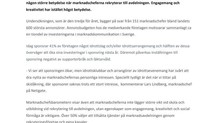 Dagens Medias och Netigates Marknadschefsbarometer Q3 visar: Idrotten drar vinstlotten 2014