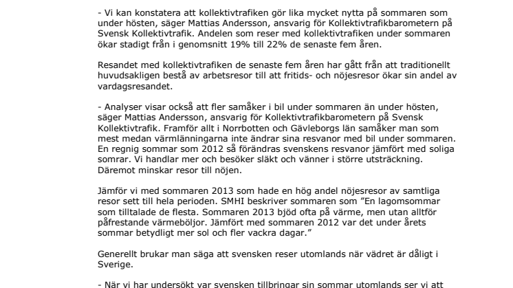 ​Så här reser vi i sommar