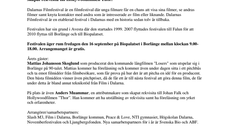 På fredag går Dalarnas Filmfestival av stapeln igen - fokus på unga filmare