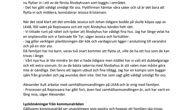 Det första Älvsbyhuset lämnas över