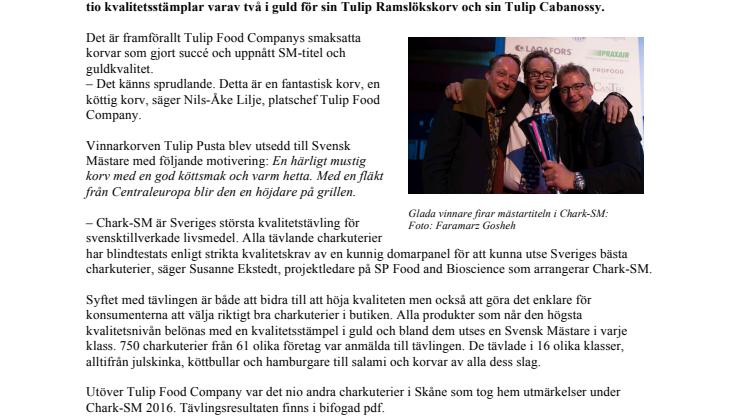   Den bästa starkt kryddade korven tillverkas i Skåne  – Tulip Food Company tog hem Svensk Mästar-titeln i Chark-SM 2016