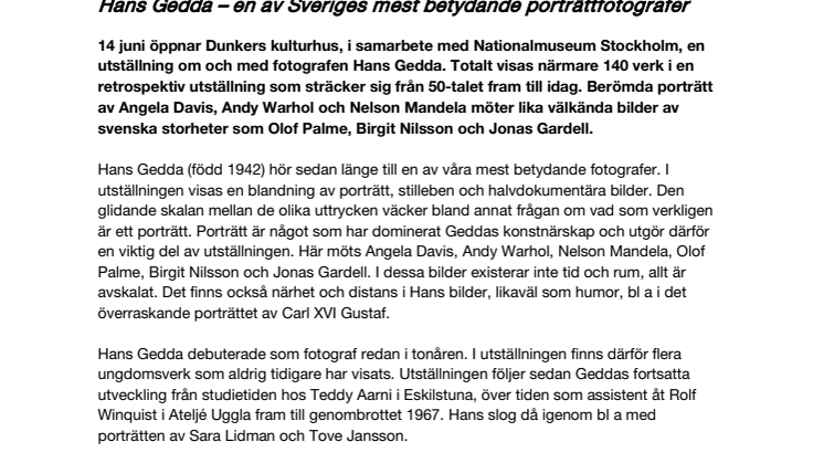 Dunkers kulturhus visar Hans Gedda i utställningen;   Hans Gedda – en av Sveriges mest betydande porträttfotografer