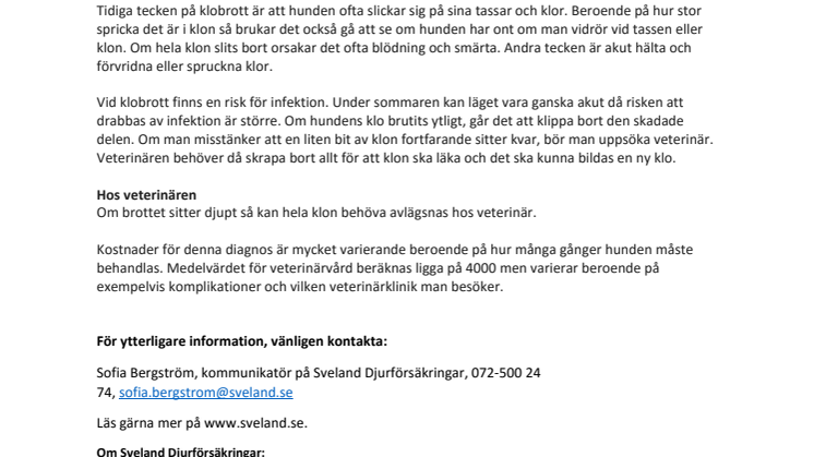 Klobrott - en vanlig anledning till veterinärbesök