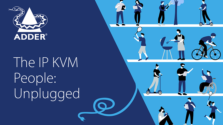 The IP KVM People: Unplugged - Five Fun Minutes with Adder's Senior Hardware Engineer