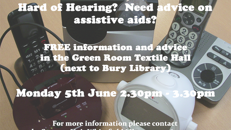 Free advice about equipment to help those hard of hearing