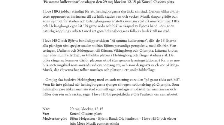 I love HBG, Björns Band och elever från Mega Musik i unikt samarbete