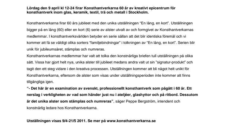Konsthantverkarna 60 år - En lång, en kort