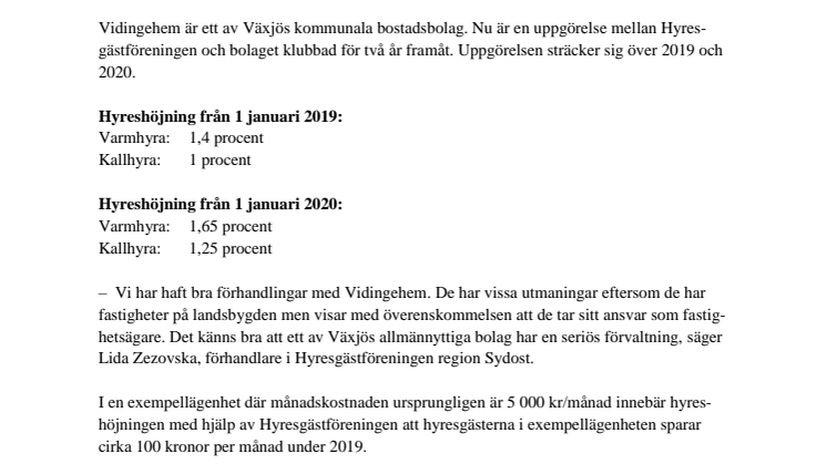 Hyrorna är klara med Vidingehem