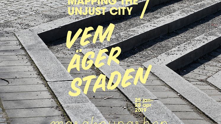 MARABOUPARKEN KONSTHALL – Mapping the Unjust City / Vem äger staden?