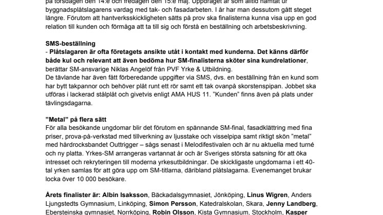 På fredag koras Sveriges bästa unga plåtslagare 2014!