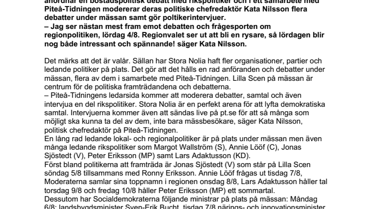 Många ledande politiker på plats under Stora Nolia 