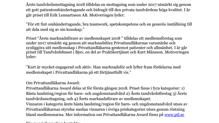 Privattandläkarna Award 2018 - Årets tandvårdsmottagning respektive Årets marknadsförare av medlemskapet