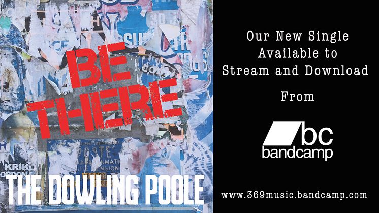 BE THERE – The Dowling Poole
