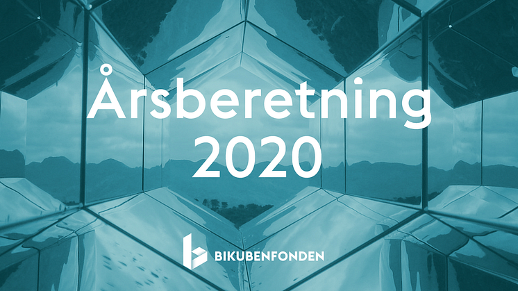 Få et indblik i Bikubenfondens økonomi, filantropiske satsninger og udvikling i 2020