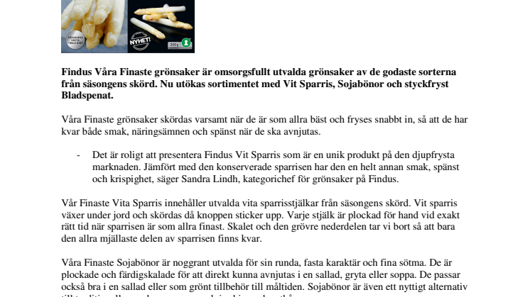 Vit Sparris, Sojabönor och styckfryst Bladspenat - nyheter från Findus Våra Finaste grönsaker