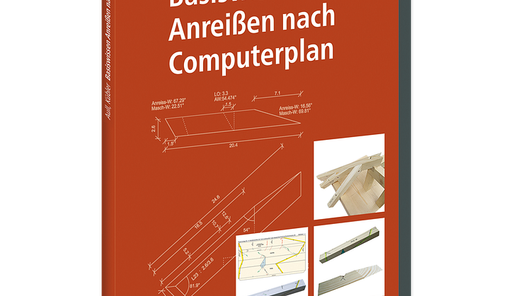 Basiswissen Anreißen nach Computerplan
