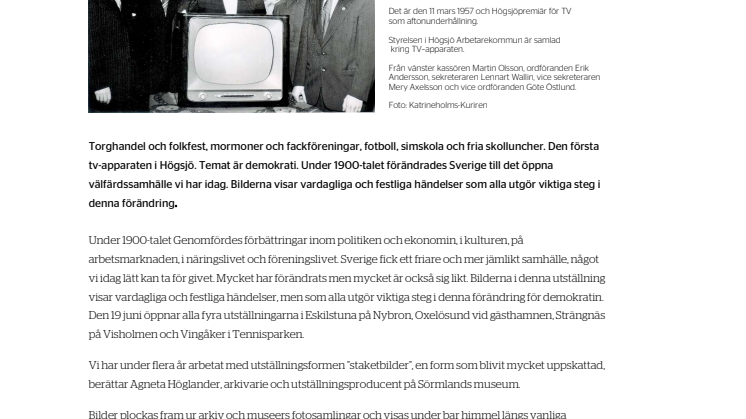 Den 19 juni öppnar fotoutställningen Bilder som berättar utomhus på fyra  platser i Sörmland