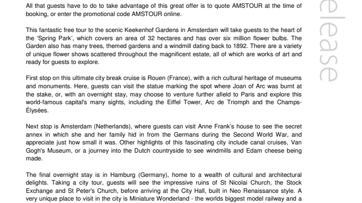 Getaway this spring on Fred. Olsen Cruise Lines ‘Bright Lights and Overnights’ cruise with the addition of a FREE shore tour in Amsterdam