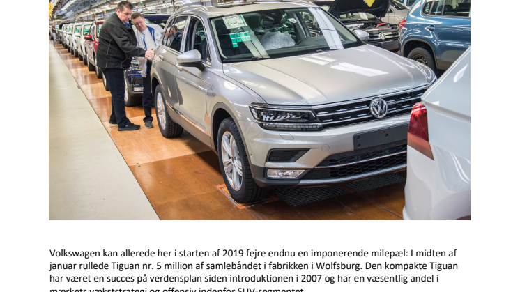 Volkswagen har produceret 5 millioner Tiguan