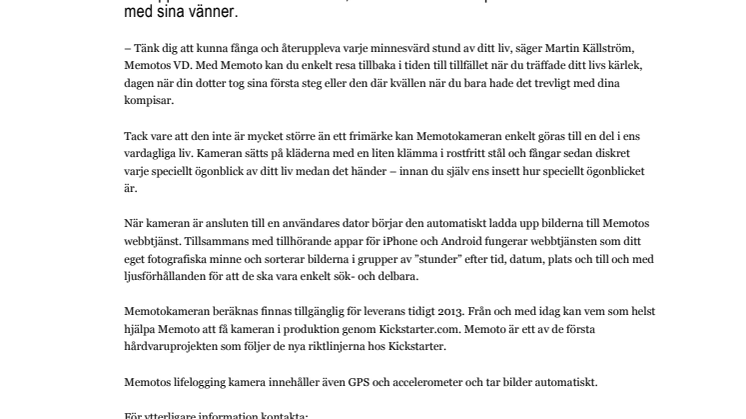 Memotos automatiska kamera i miniatyrformat ger alla ett fotografiskt minne