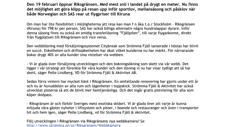 Rea på flygpriser till Riksgränsen!