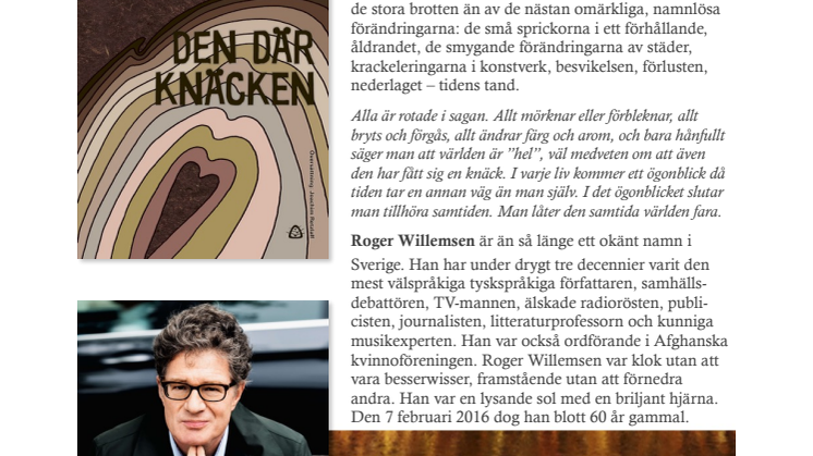 BOKSLÄPP AV "DEN DÄR KNÄCKEN", ROGER WILLEMSEN