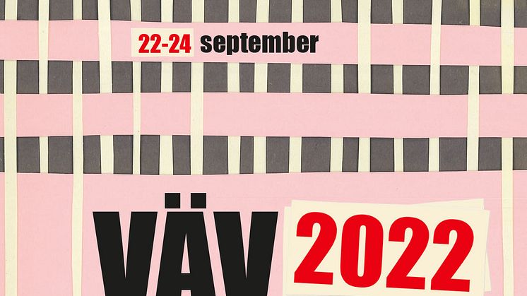 Den internationella vävmässan i Halmstad flyttas fram till 2022